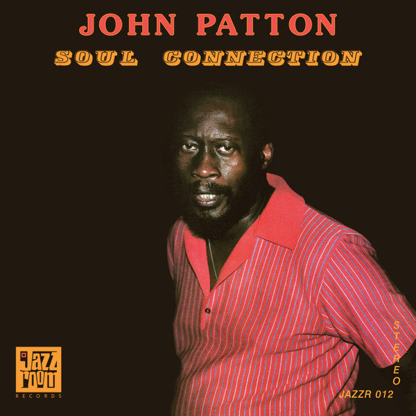 John Patton – Soul Connection LP