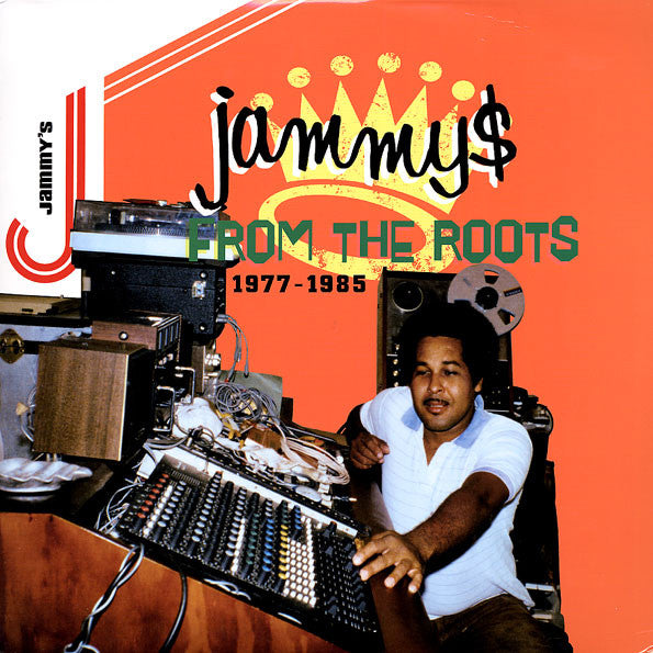 Various – Jammy$ From The Roots (1977-1985) 2LP