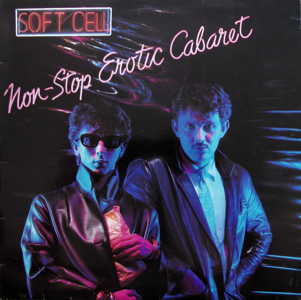 Soft Cell ‎– Non-Stop Erotic Cabaret LP