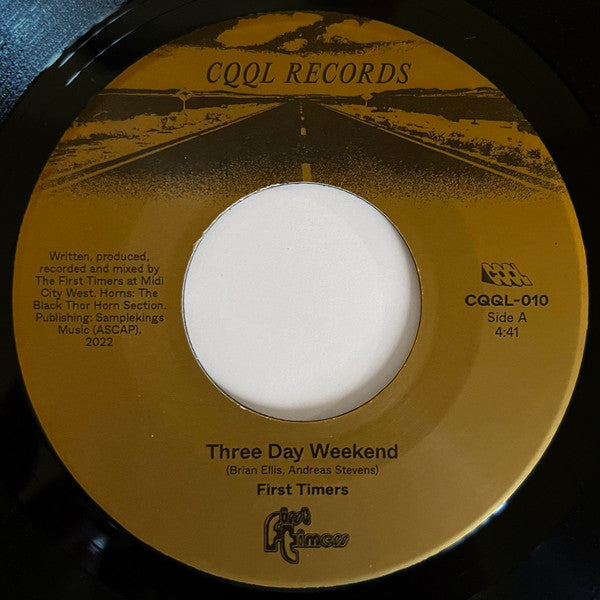 First Timers – Three Day Weekend / Out The Sheath 7"