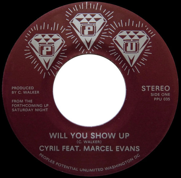 Cyril – Will You Show Up 7"