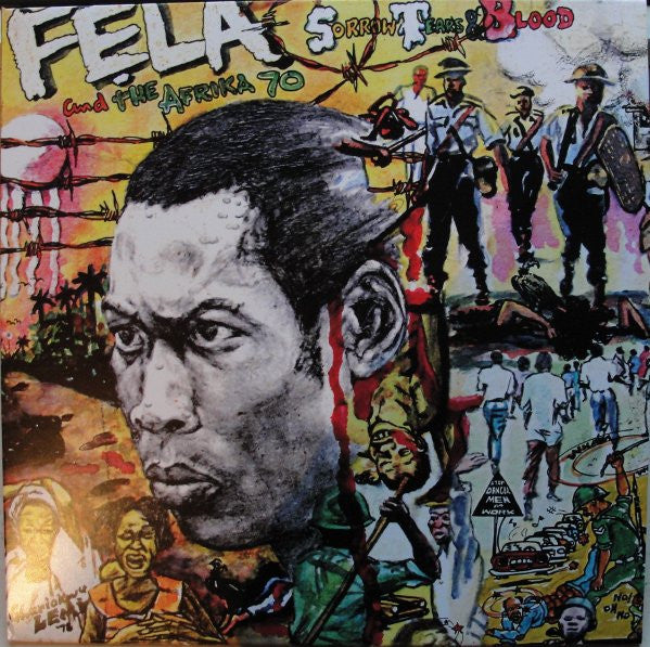 Fẹla And The Africa 70 – Sorrow, Tears & Blood LP