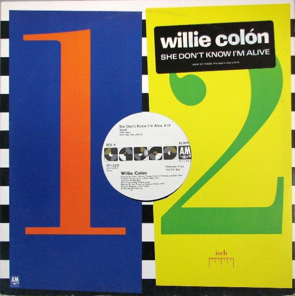 Willie Colón ‎– She Don't Know I'm Alive USED 12"