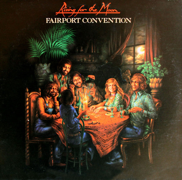 Fairport Convention – Rising For The Moon LP