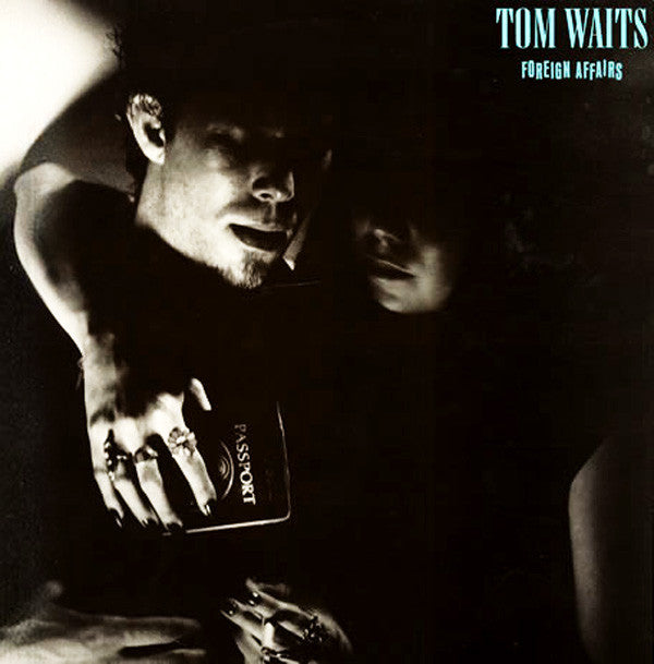 Tom Waits ‎– Foreign Affairs LP