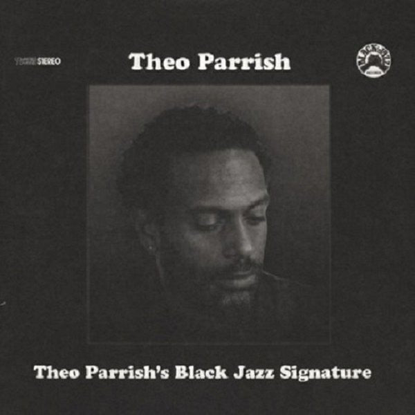 Theo Parrish – Theo Parrish's Black Jazz Signature 2LP