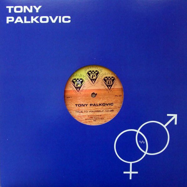Tony Palkovic – Born With A Desire 12"
