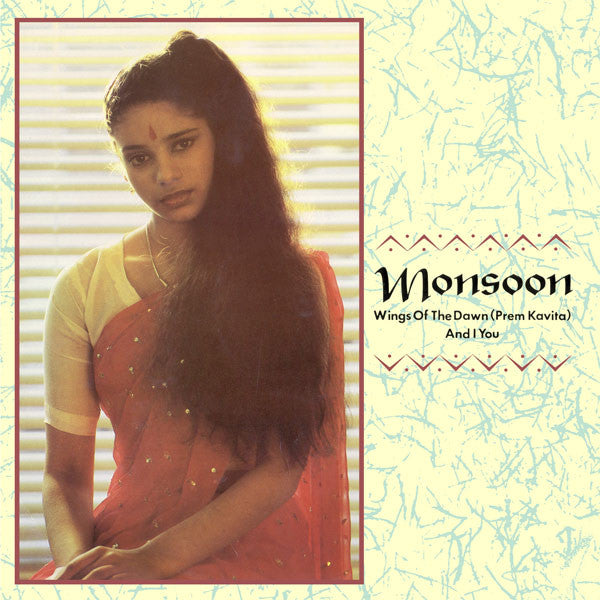 Monsoon ‎– Wings Of The Dawn (Prem Kavita) / And I You 12"