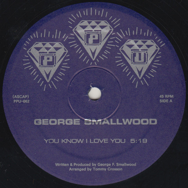 George Smallwood – You Know I Love You 12"