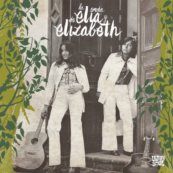 Elia y Elizabeth – La Onda De Elia y Elizabeth LP