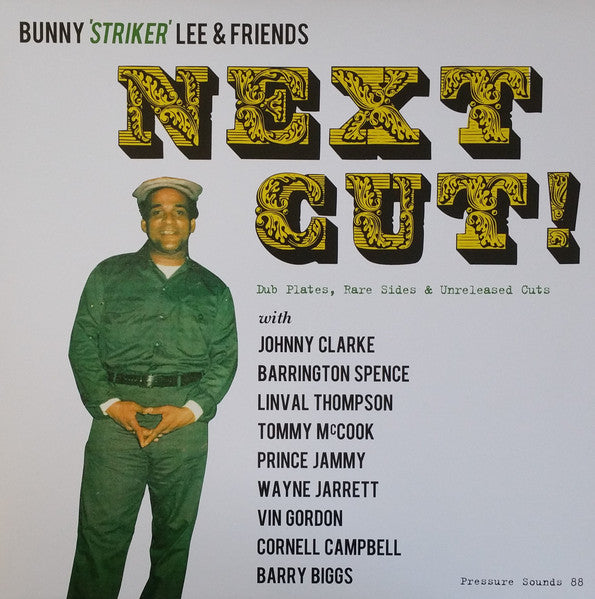 Bunny 'Striker' Lee – Next Cut! (Dub Plates, Rare Sides & Unreleased Cuts) 2LP
