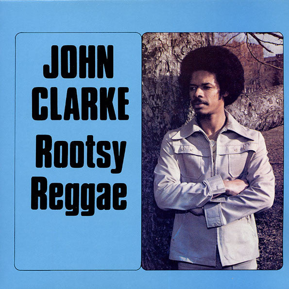 John Clarke - Rootsy Reggae LP
