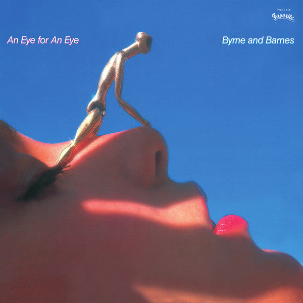 Byrne & Barnes – An Eye For An Eye LP