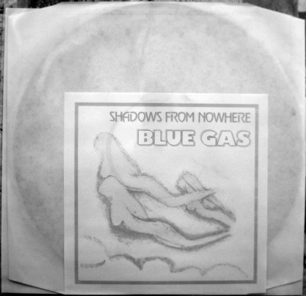 Blue Gas – Shadows From Nowhere 12"