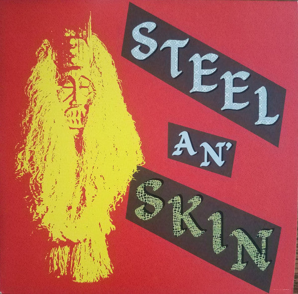 Steel An' Skin – Reggae Is Here Once Again LP