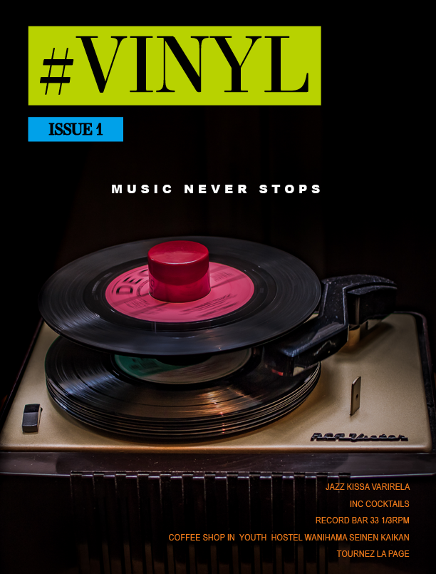 #VINYL - Issue 1: Music Never Stops ZINE