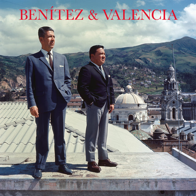 Benítez & Valencia – Impossible Love Songs From Sixties Quito 2LP