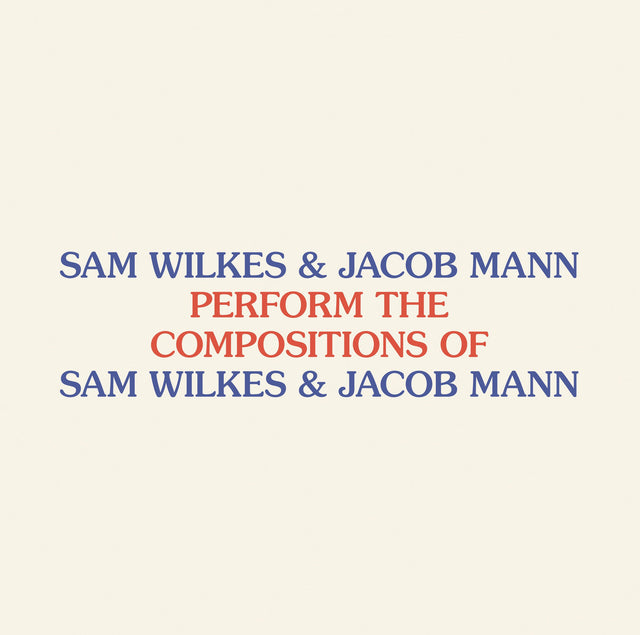 Sam Wilkes & Jacob Mann - Perform the Compositions of Sam Wilkes & Jacob Mann LP