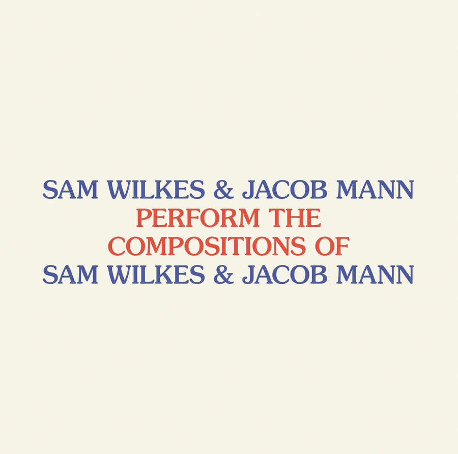 Sam Wilkes & Jacob Mann - Perform the Compositions of Sam Wilkes & Jacob Mann LP