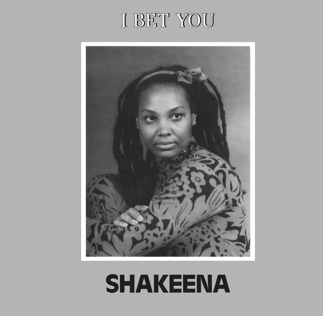 Shakeena – I Bet You 12"