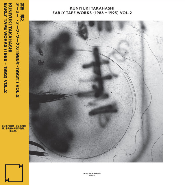 Kuniyuki Takahashi – Early Tape Works (1986 - 1993) Vol. 2 LP