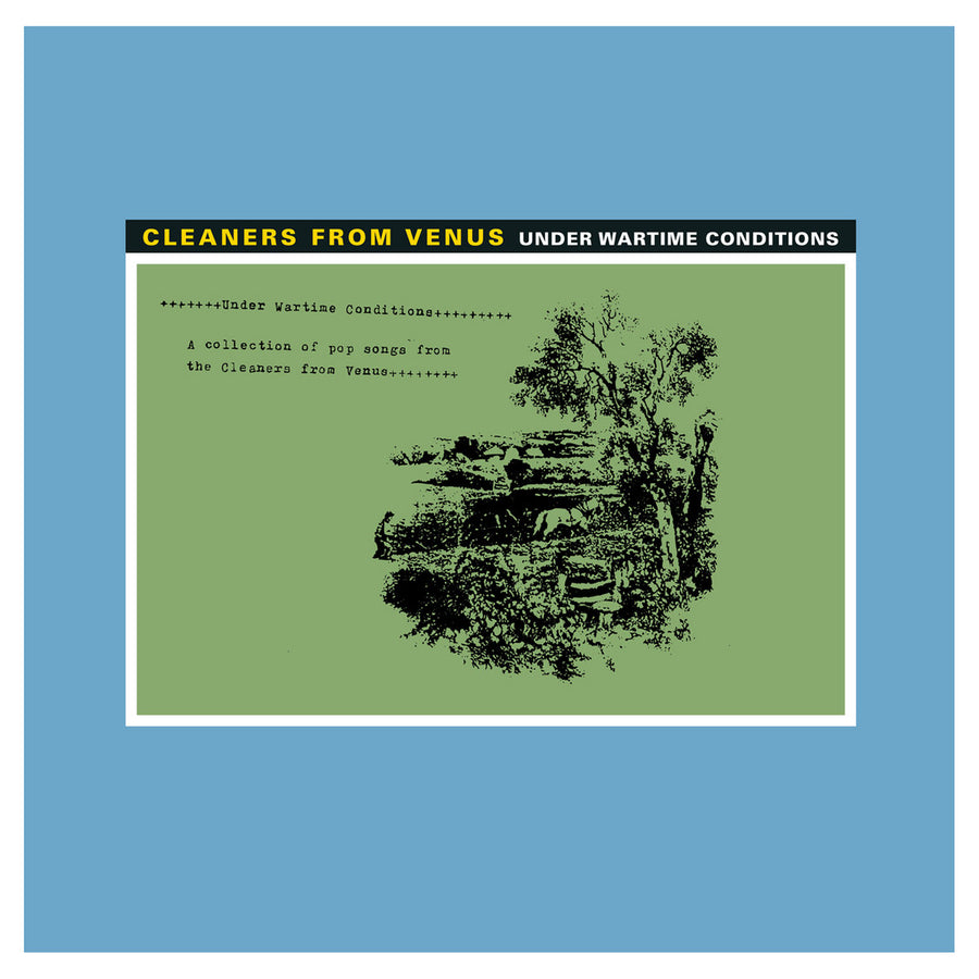 Cleaners From Venus – Under Wartime Conditions LP