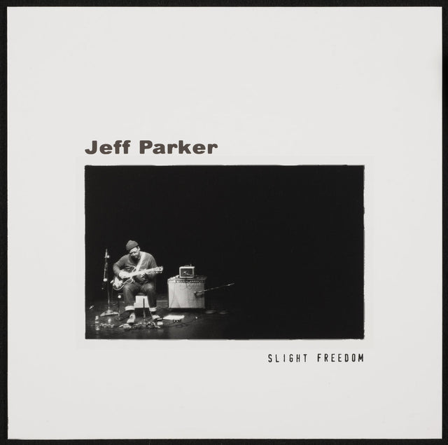 Jeff Parker – Slight Freedom LP