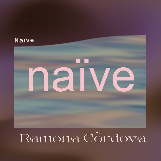 Ramona Córdova - Naïve LP