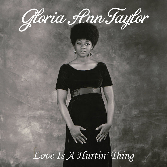 Gloria Ann Taylor - Love Is A Hurtin' Thing LP