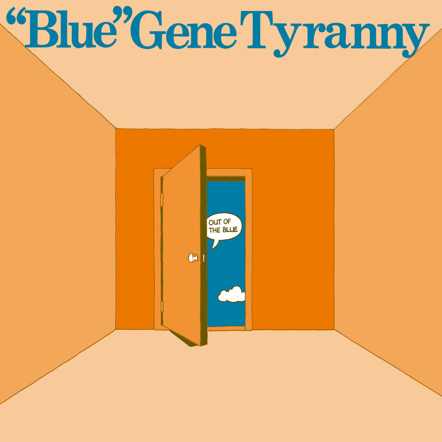 "Blue" Gene Tyranny ‎- Out Of The Blue LP