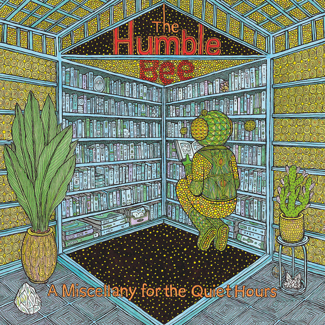 The Humble Bee - A Miscellany For The Quiet Hours LP