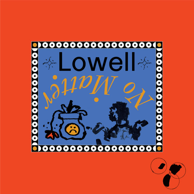 Lowell ‎- No Matter 12"