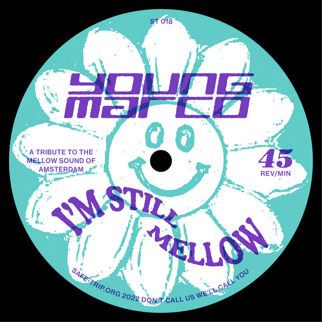 Young Marco – I'm Still Mellow 12"