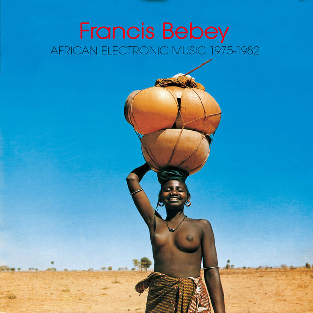 Francis Bebey ‎- African Electronic Music 1975-1982 2LP