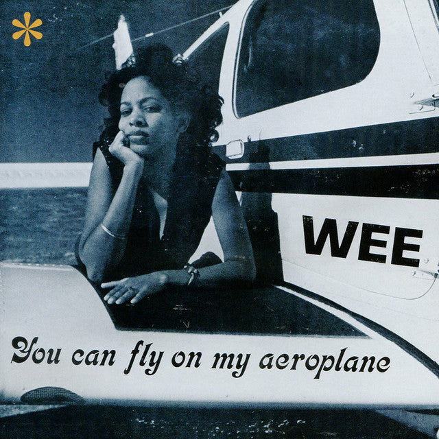 Wee – You Can Fly On My Aeroplane LP