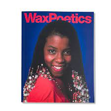 Wax Poetics - Issue #3