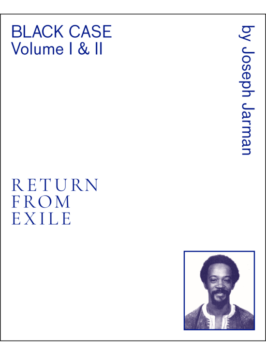 Joseph Jarman - Black Case Volume I and II: Return From Exile BOOK