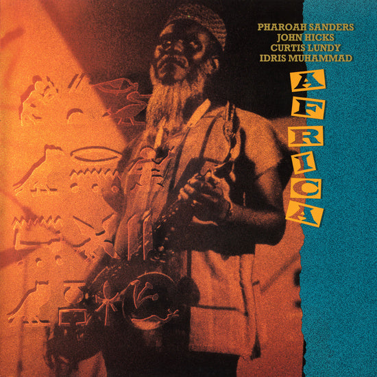 Pharoah Sanders / John Hicks / Curtis Lundy / Idris Muhammed – Africa LP