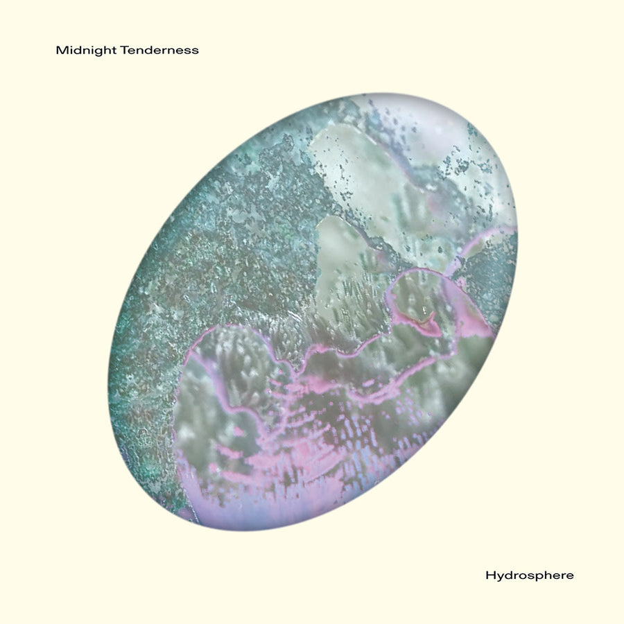 Midnight Tenderness – Hydrosphere EP 12"